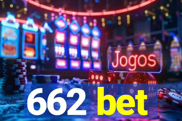 662 bet